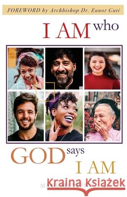 I Am Who God Says I Am Mags Mutizwa 9781945693144 R. H. Publishing - książka