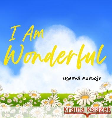 I Am Wonderful Adeboje 9798985214994 November Media Publishing - książka