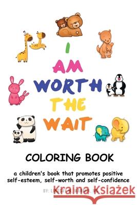 I Am Worth the Wait Lindsay M. Warren 9781698704968 Trafford Publishing - książka