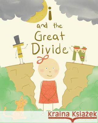 i and the Great Divide Urquhart, Robin 9781490434230 Createspace - książka