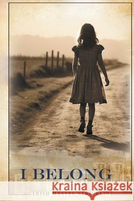 I Belong Pat Stricklin, Trish Mastel Stricklin 9798224011339 Pat Stricklin - książka