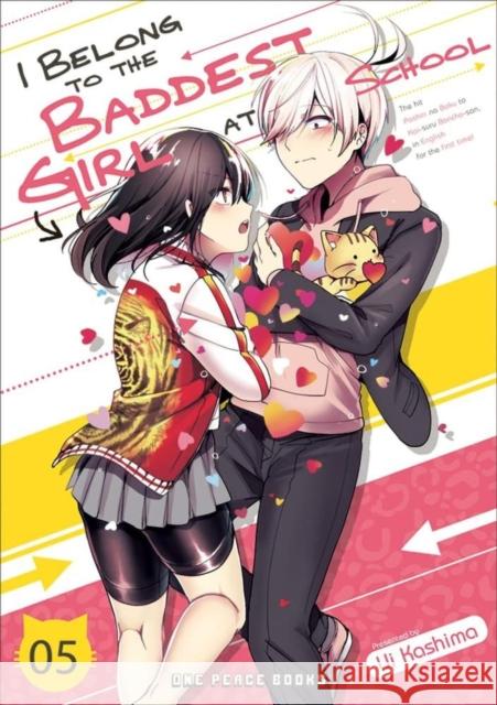 I Belong to the Baddest Girl at School Volume 05 Kashima, Ui 9781642732139 Social Club Books - książka