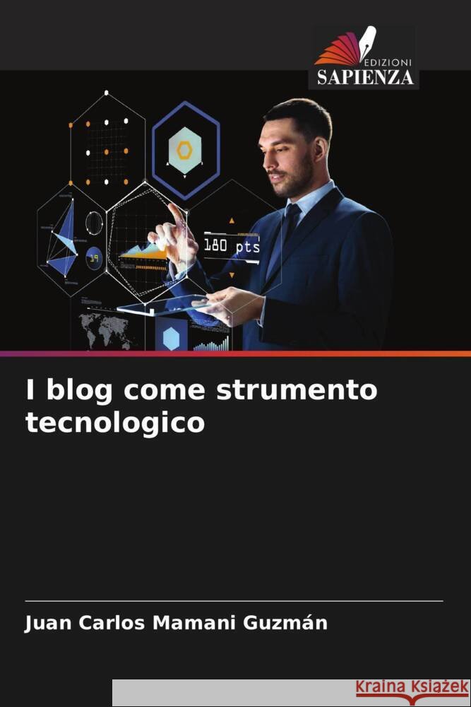 I blog come strumento tecnologico Juan Carlos Maman 9786206854715 Edizioni Sapienza - książka