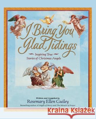 I Bring You Glad Tidings Rosemary Ellen Guiley 9781451606041 Atria Books - książka