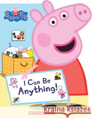 I Can Be Anything! Annie Auerbach Eone 9781338228830 Scholastic Inc. - książka