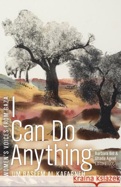 I Can Do Anything Um Baseem Al Kafarneh 9781772128574 University of Alberta Press - książka