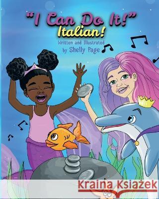 I Can Do It- Italian Shelly Page Shelly Page  9781736850800 Happy Mermaid Learning - książka