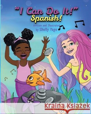 I Can Do It- Spanish! Shelly Page Shelly Page 9781736850817 Happy Mermaid Learning - książka