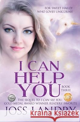 I Can Help You: Emma Willis Book 3 Joss Landry   9780995956827 Joss Landry Author Rgd. - książka