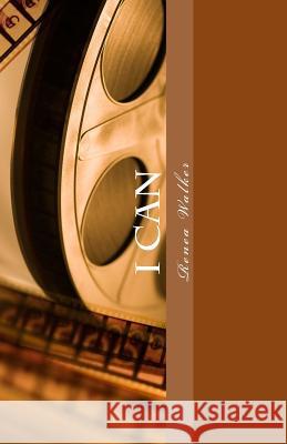 I Can: I Can Achieve Succeed Conquer All My Realities Renea Walker 9781534693876 Createspace Independent Publishing Platform - książka