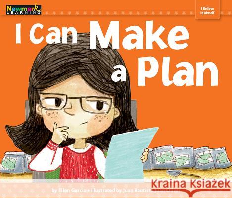 I Can Make a Plan Juan Bautista 9781478804789 Newmark Learning - książka