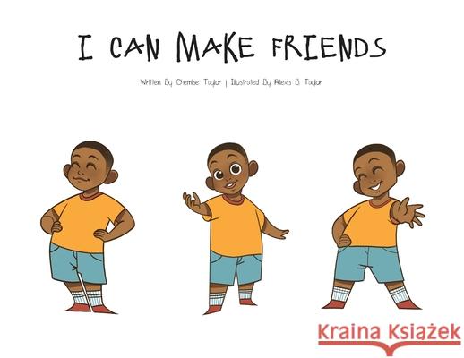 I Can Make Friends Chemise Taylor 9781951573676 My Skills Books - książka