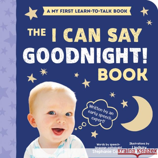 I Can Say Goodnight! Stephanie Cohen 9781728291550 Sourcebooks Explore - książka