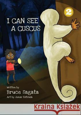 I Can See A Cuscus Bruce Sagata Jomar Estrada 9789980899897 Library for All - książka