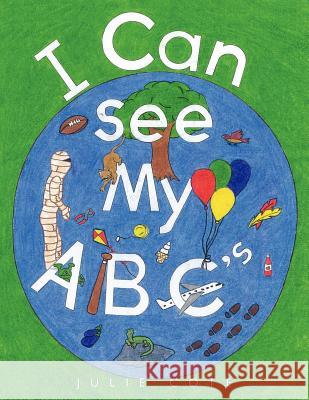 I Can See My ABCs Julie Cote 9781456725464 Authorhouse - książka