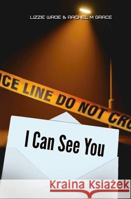I Can See You Lizzie Wroe & 9781068177705 Jsl Publishing - książka