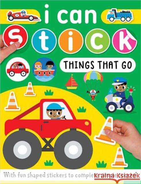 I Can Stick Things That Go SCOTT BARKER 9781803370064 MAKE BELIEVE IDEAS - książka