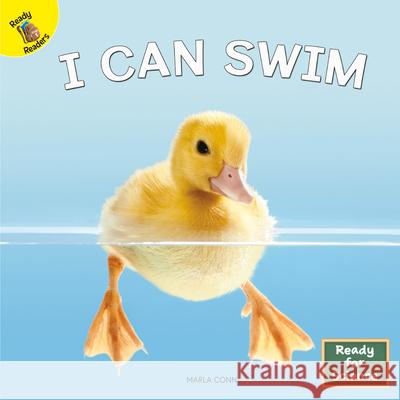 I Can Swim Marla Conn 9781731617729 Ready Readers - książka