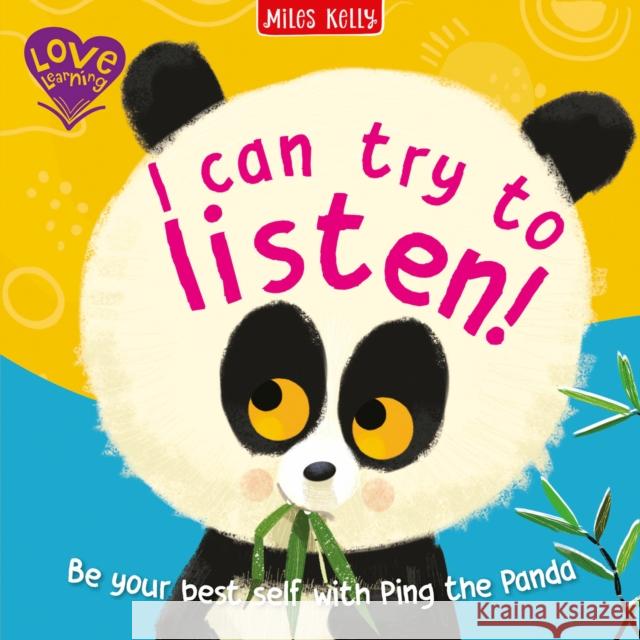 I Can Try to Listen! Miles Kelly 9781789899894 Miles Kelly Publishing Ltd - książka
