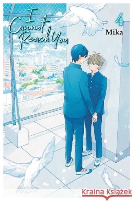 I Cannot Reach You, Vol. 4 Mika 9781975338206 Yen Press - książka