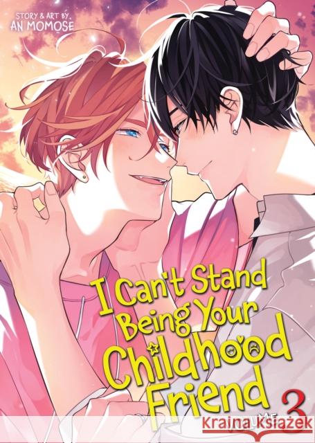 I Can't Stand Being Your Childhood Friend Vol. 3 Momose, An 9798893739763 Seven Seas Entertainment - książka