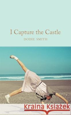 I Capture the Castle Dodie Smith 9781509843732 Pan Macmillan - książka