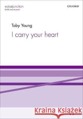 I carry your heart Toby Young   9780193525757 Oxford University Press - książka