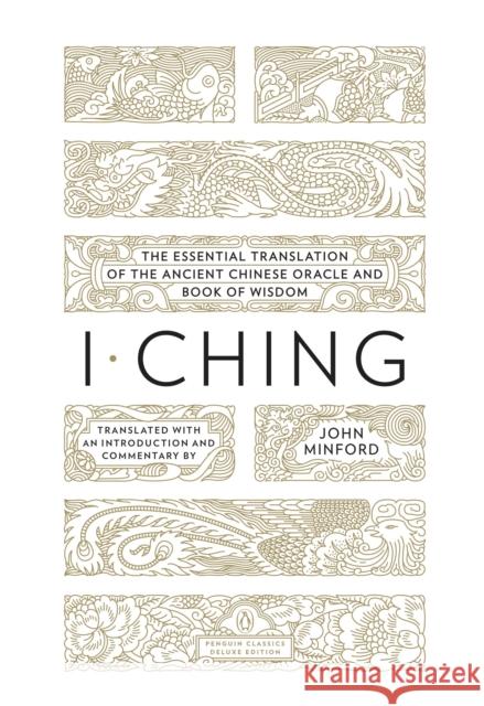 I Ching John Minford 9780143106920 Penguin Books Ltd - książka