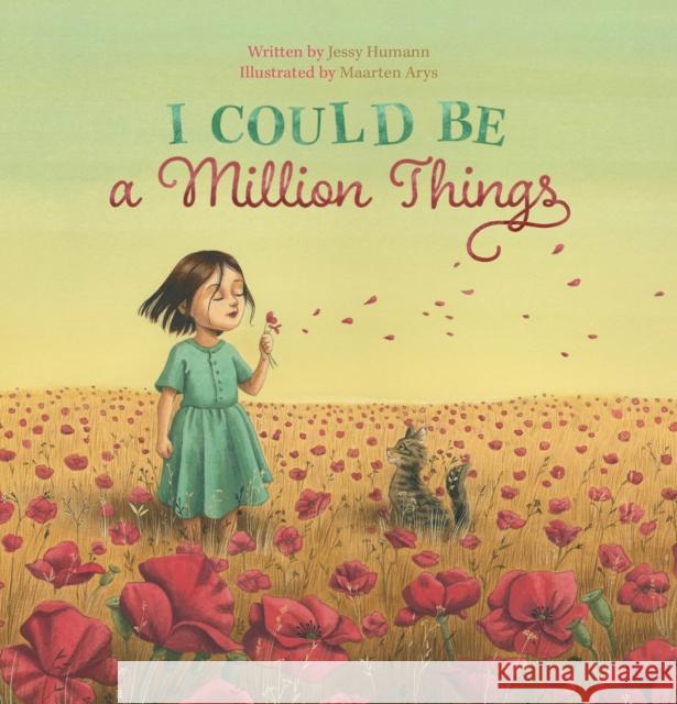 I Could Be a Million Things Jessy Humann 9781605377605 Clavis - książka