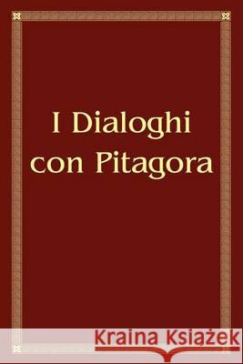 I Dialoghi con Pitagora Antonov, Vladimir 9781463600198 Createspace - książka