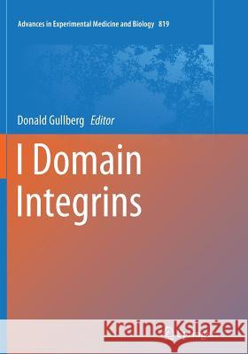 I Domain Integrins Donald Gullberg 9789402402902 Springer - książka