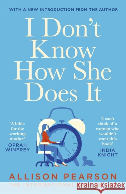 I Don't Know How She Does It Allison Pearson 9780099428381 Vintage Publishing - książka