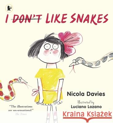 I (Don't) Like Snakes Nicola Davies 9781406365689 Walker Books Ltd - książka