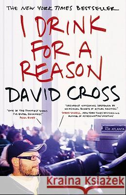 I Drink for a Reason David Cross 9780446697712 Time Warner Trade Publishing - książka