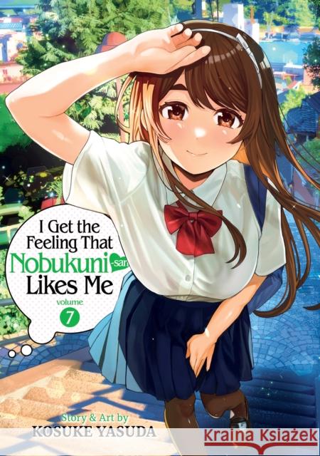 I Get the Feeling That Nobukuni-san Likes Me Vol. 7 Kosuke Yasuda 9798895611807 Seven Seas - książka