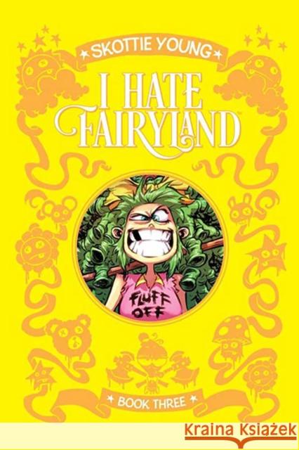 I Hate Fairyland Book Three Skottie Young 9781534382756 Image Comics - książka