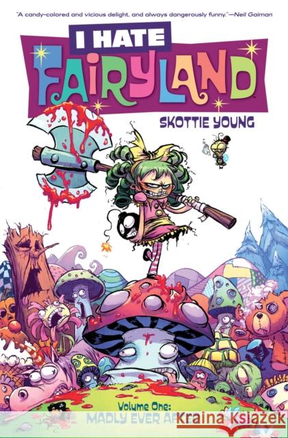 I Hate Fairyland Volume 1: Madly Ever After Skottie Young 9781632156853 Diamond Comics - książka