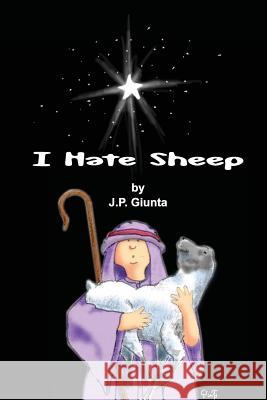 I Hate Sheep MR J. P. Giunta 9780692282984 Graphic Market - książka