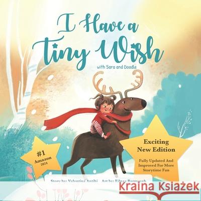 I Have a Tiny Wish Eilnaz Barmayeh, Valentina Antihi 9798991833103 Valentina Antihi - książka