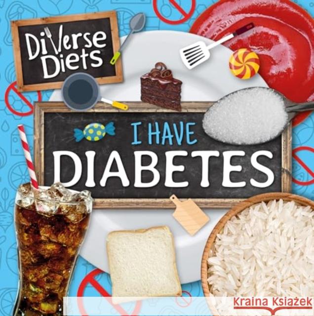 I Have Diabetes Shalini Vallepur 9781805053699 BookLife Publishing - książka