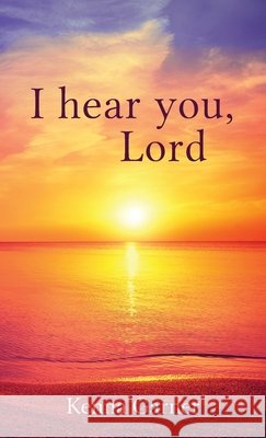I hear you, Lord Kenna Garner 9781662906848 Gatekeeper Press - książka