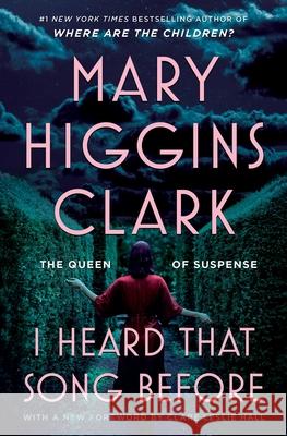 I Heard That Song Before Mary Higgins Clark 9781668211519 Simon & Schuster - książka