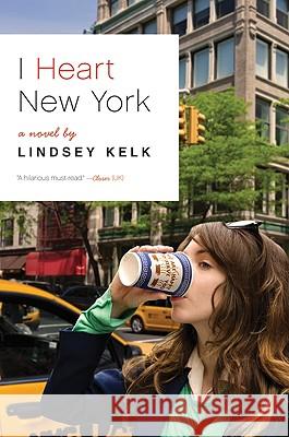 I Heart New York Lindsey Kelk 9780062004352 Harper Paperbacks - książka