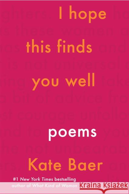 I Hope This Finds You Well Kate Baer 9781398706781 Orion Publishing Co - książka