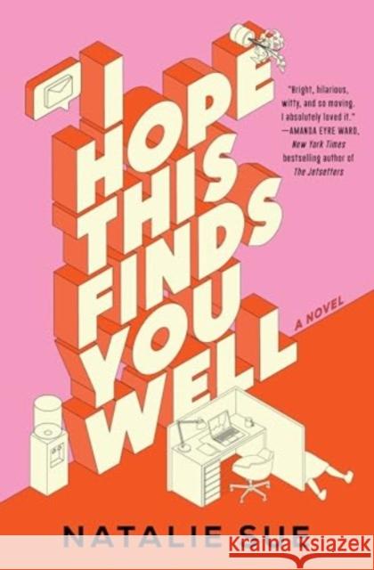 I Hope This Finds You Well: A Novel Natalie Sue 9780063320369 HarperCollins - książka