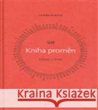 I-ťing - kniha proměn Oldřich Král 9788086921037 Maxima - książka