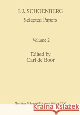 I. J. Schoenberg Selected Papers Boor 9781489904355 Birkhauser - książka