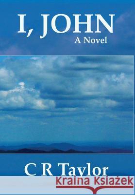 I, John C R Taylor   9780990642695 Falling Creek Publishing - książka