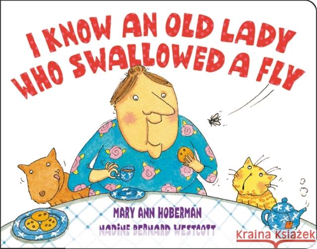 I Know an Old Lady Who Swallowed a Fly Nadine Bernard Westcott 9780316537339 LB Kids - książka