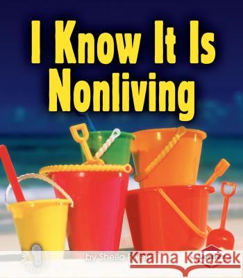 I Know It Is Nonliving Sheila Rivera 9780822556855 Lerner Classroom - książka